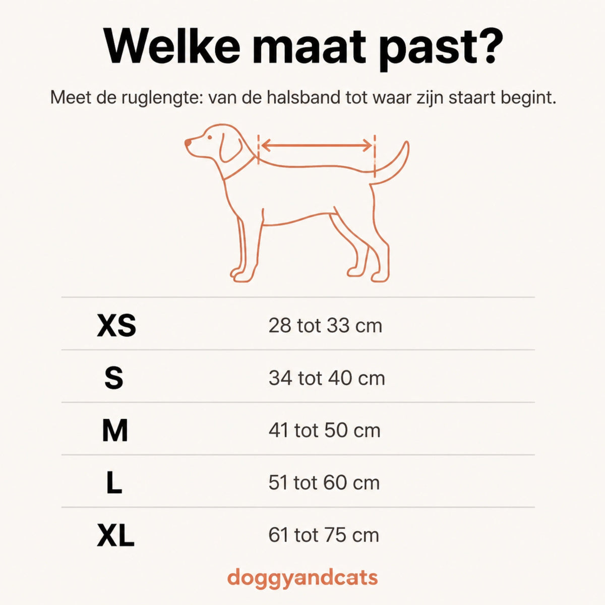 Maattabel in het Nederlands: meet de ruglengte van de halsband tot waar zijn staart begint. XS 28 tot 33 cm, S 34 tot 40 cm, M 41 tot 50 cm, L 51 tot 60 cm, XL 61 tot 75 cm