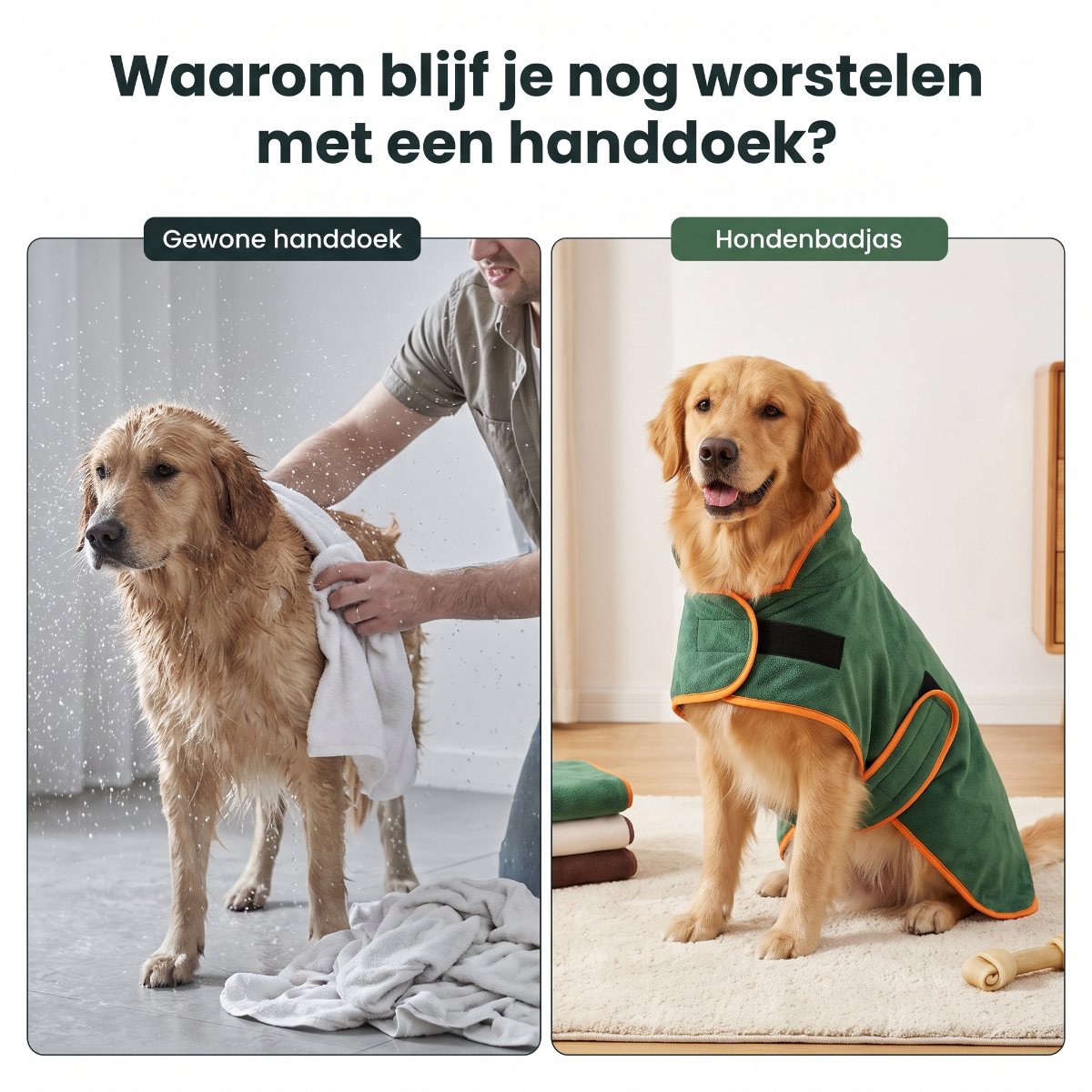 Links een natte hond met een gewone handdoek, rechts een droge hond in de badjas